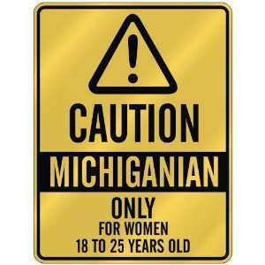   18 TO 25 YEARS OLD  PARKING SIGN STATE MICHIGAN: Home Improvement
