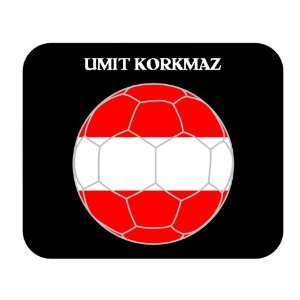  Umit Korkmaz (Austria) Soccer Mousepad 