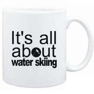 Mug White  ALL ABOUT Water Skiing  Sports: Sports 