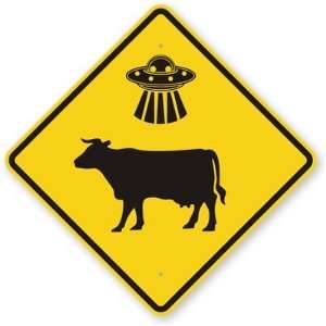  UFO Cow Abductions Here Fluorescent Yellow Sign, 18 x 18 