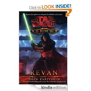 Star Wars The Old Republic Revan Drew Karpyshyn  Kindle 