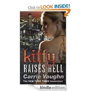 Kitty Raises Hell (Kitty Norville 6) Carrie Vaughn  