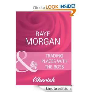 Trading Places with the Boss: Raye Morgan:  Kindle Store