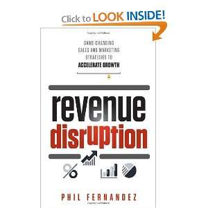  Revenue Disruption Game Changing Sales and Marketing 