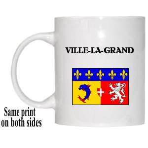  Rhone Alpes, VILLE LA GRAND Mug 