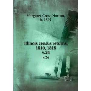  Illinois census returns, 1810, 1818. v.24 b. 1891 