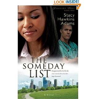 The Someday List (Jubilant Soul Series #1) by Stacy Hawkins Adams (Jan 