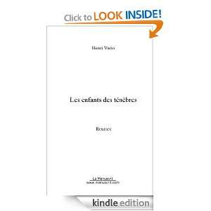 Les enfants des ténèbres (French Edition): Henri Vario:  