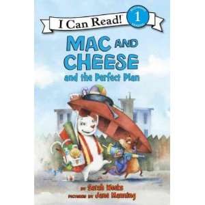 Mac and Cheese and the Perfect Plan[ MAC AND CHEESE AND THE PERFECT 