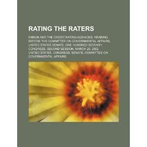  Rating the raters Enron and the credit rating agencies 