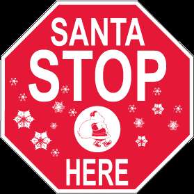 22x22 SANTA STOP HERE OCTAGONAL SIGN FOR HOLIDAYS  