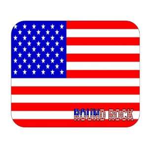  US Flag   Round Rock, Texas (TX) Mouse Pad: Everything 