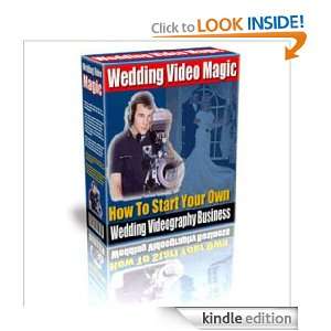 Wedding Video Magic Start Your Own Business Noah Fleming, Tony 