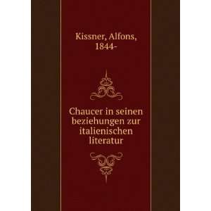   beziehungen zur italienischen literatur Alfons, 1844  Kissner Books