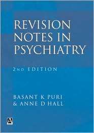 Revision Notes in Psychiatry, (0340761318), Basant Puri, Textbooks 