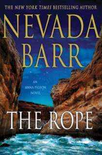   The Rope (Anna Pigeon Series #17) by Nevada Barr, St 