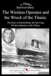   Jack Thayer and the Wreck of the Titanic by Jack 