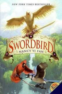   Sword Quest (Swordbird Series #2) by Nancy Yi Fan 