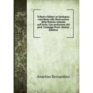   del prof. Giuseppe Prato (Italian Edition) Anselmo Bernardino Books