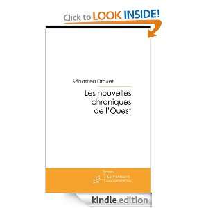 Les nouvelles chroniques de lOuest (French Edition) Sébastien 