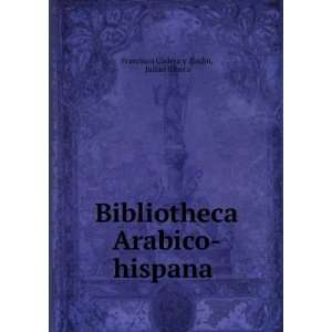    hispana . JuliÃ¡n Ribera Francisco Codera y ZaidÃ­n Books