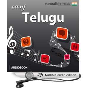  Rhythms Easy Telugu (Audible Audio Edition): EuroTalk Ltd 