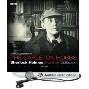 Carleton Hobbs: Sherlock Holmes Further Collection 