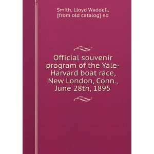  Official souvenir program of the Yale Harvard boat race 