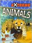 Extreme Animals Miles Kelly Publishing