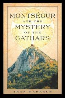   Cathars by Jean Markale, Inner Traditions/Bear & Company  Paperback