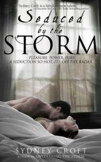   Unleashing the Storm by Sydney Croft, Random House 