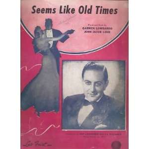  Sheet Music Seems Like Old Times Guy Lombardo 22 