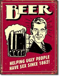 Beer Helping Ugly People Since Retro Nostalgic Tin Sign  