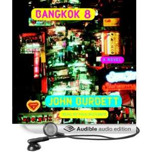   Bangkok 8 (Audible Audio Edition) John Burdett, Paul Boehmer Books