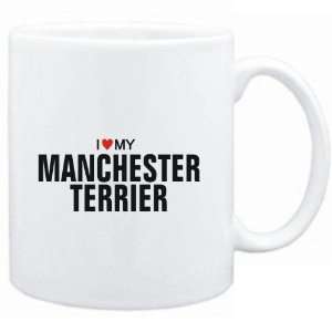  Mug White  I love my Manchester Terrier  Dogs: Sports 