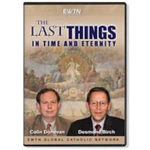  The Last Things in Time & Eternity   DVD: Toys & Games