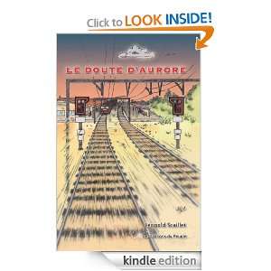 Le doute dAurore Sécurité ferroviaire point be  (French Edition 