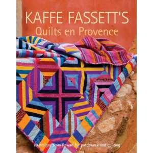 Taunton Press Kaffe Fassetts Quilts En Provence (TA 53241 