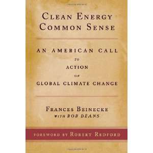   Action on Global Climate Change [Paperback]: Frances Beinecke: Books