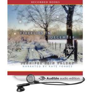 Fireflies in December [Unabridged] [Audible Audio Edition]