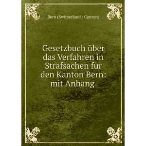   Das . Textausgabe Mit Anmerkungen (German Edition): Bern Bern: Books