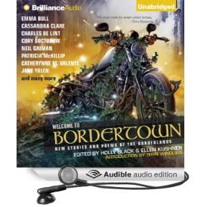  Welcome to Bordertown: New Stories and Poems of the 