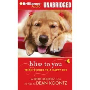  Bliss to You Trixies Guide to a Happy Life  N/A  Books