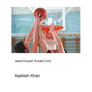  Aashish Khan Ronald Cohn Jesse Russell Books
