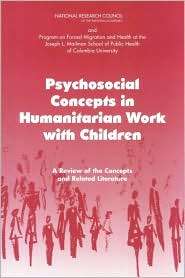 Psychosocial Concepts in Humanitarian Work with Children A Review of 