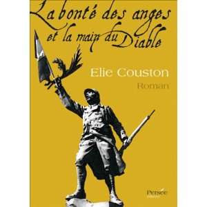   des anges et la main du diable (9782352160052) Elie Couston Books