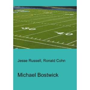  Michael Bostwick Ronald Cohn Jesse Russell Books