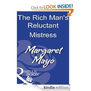 The Rich Mans Reluctant Mistress Margaret Mayo  Kindle 