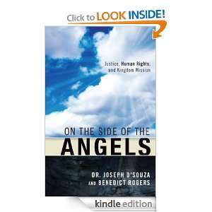 On the Side of the Angels Benedict Rogers, Dr. Joseph DSouza  