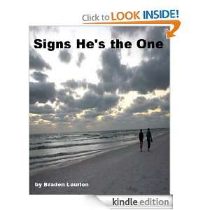 Signs Hes the One Braden Laurion  Kindle Store